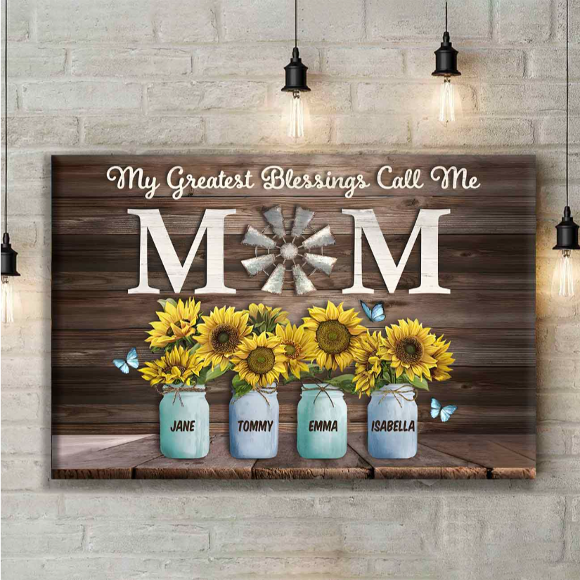 [60% OFF Today]My Greatest Blessings Call Me Mom Custom Names Canvas| Mother's Day Gift