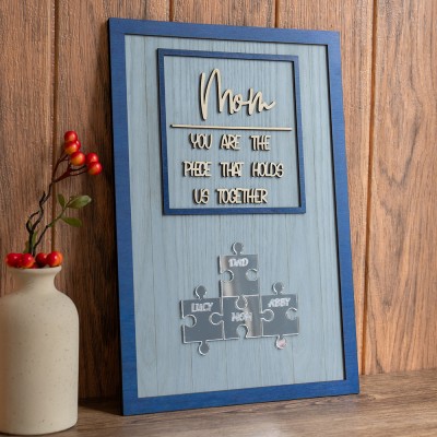 Mom You Are The Piece That Holds Us Together Wooden Puzzle Piece Mother's Day Sign