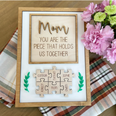 Handmade Personalized Wood Mom Puzzle Sign | Mom You Are The Piece That Holds Us Together | Mother's Day Gift